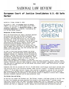 The National Law Review - European Court of Justice Invalidates U.S.-EU Safe Harbor - 2015-10-09